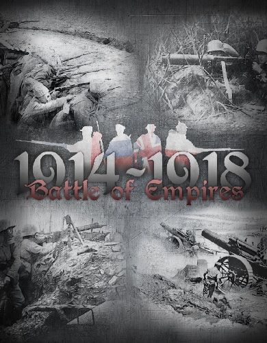 Descargar Battle of Empires 1914-1918 por Torrent