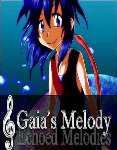 Descargar Gaias Melody Echoed Melodies por Torrent