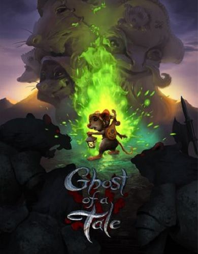 Descargar Ghost of a Tale por Torrent