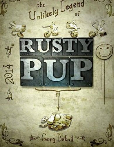 Descargar The Unlikely Legend Of Rusty Pup por Torrent