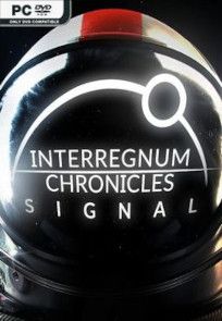 Descargar Interregnum Chronicles: Signal por Torrent