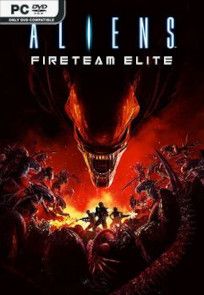 Descargar Aliens: Fireteam Elite por Torrent