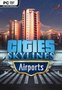 Descargar Cities: Skylines – Airports por Torrent