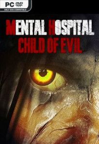 Descargar Mental Hospital – Child of Evil por Torrent