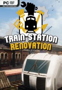 Descargar Train Station Renovation por Torrent