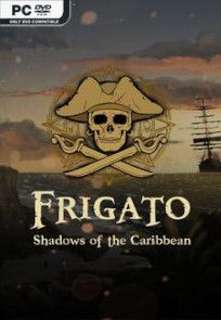 Descargar Frigato: Shadows of the Caribbean por Torrent