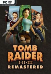Descargar Tomb Raider I-III Remastered Starring Lara Croft por Torrent
