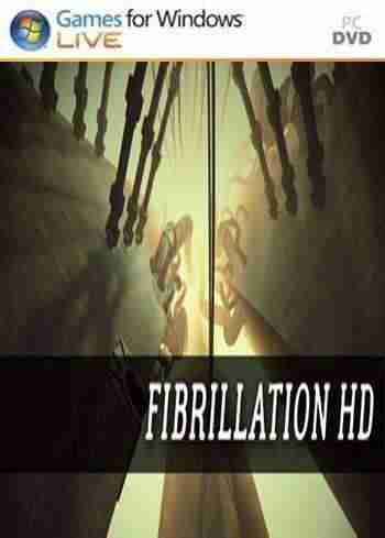 Descargar Fibrillation HD [ENG][PLAZA] por Torrent