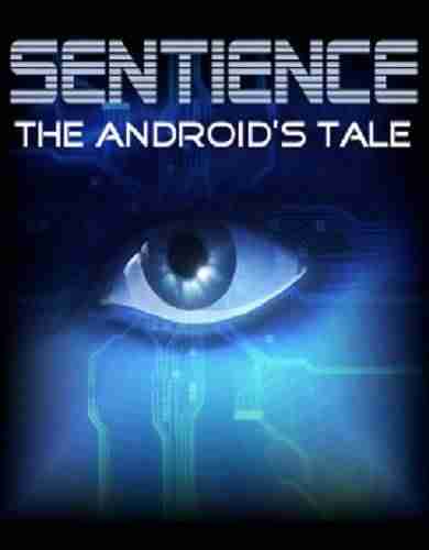 Descargar Sentience The Androids Tale [ENG][DARKSiDERS] por Torrent